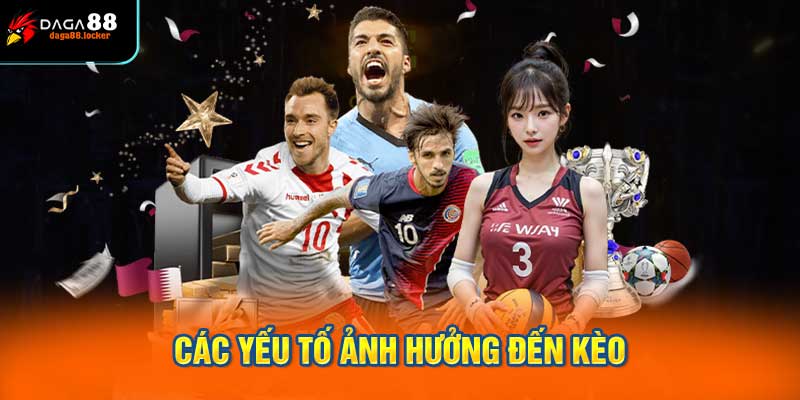 Các yếu tố ảnh hưởng đến kèo có bàn thắng hay không