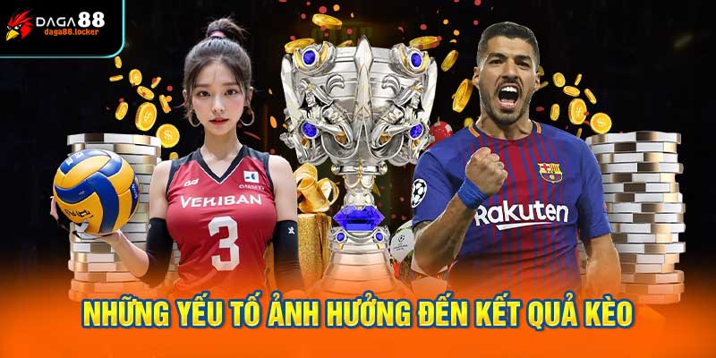 Những yếu tố ảnh hưởng đến kết quả kèo số bàn thắng chẳn lẻ